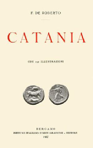 [Gutenberg 41551] • Catania